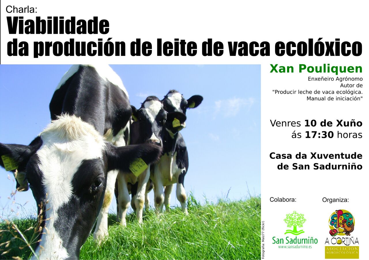 Charla: Viabilidade da produción de leite de vaca ecolóxico